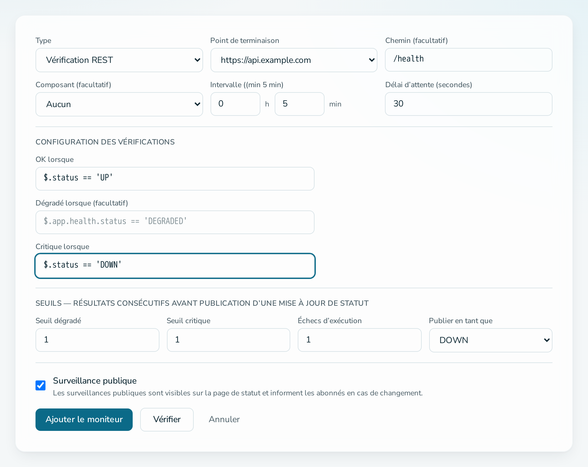 Formulaire de moniteur avec le type « Vérification REST »