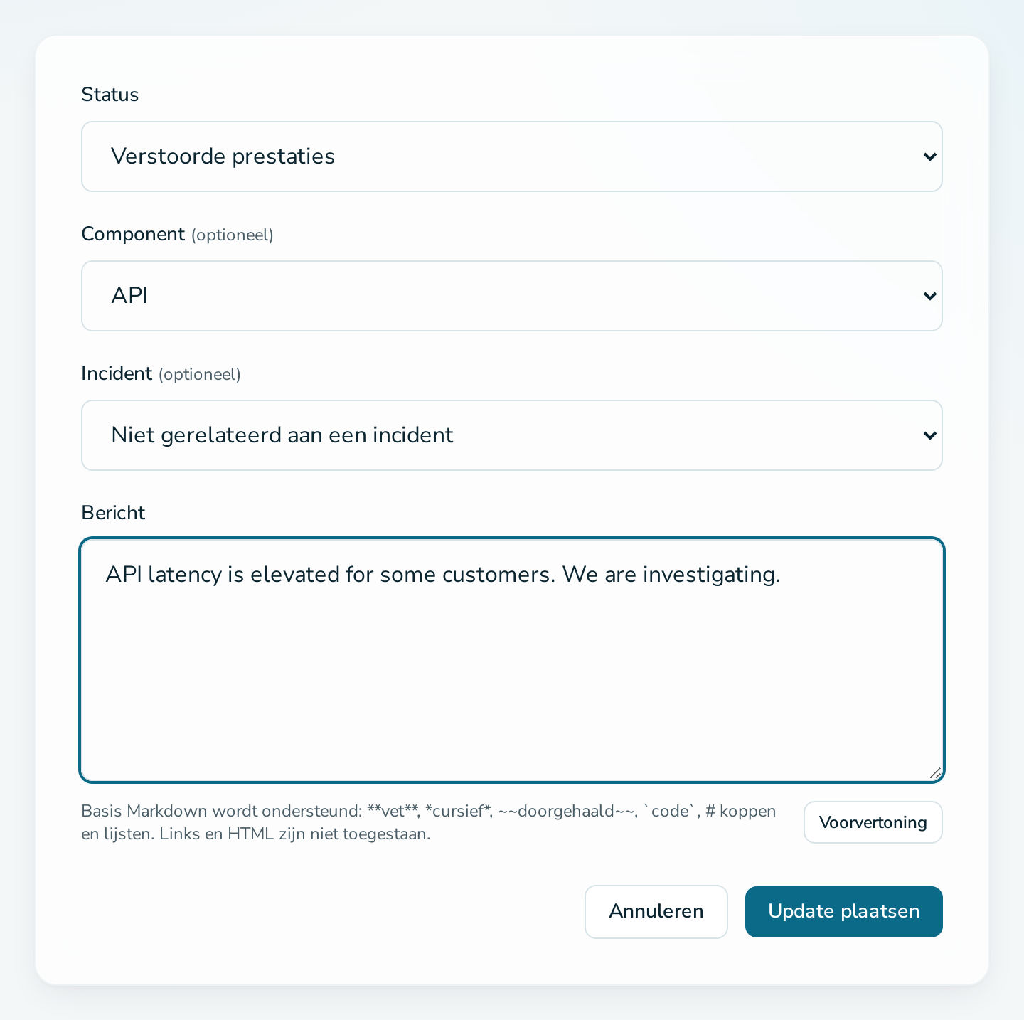 Formulier voor het plaatsen van een statusupdate met een component en een bericht